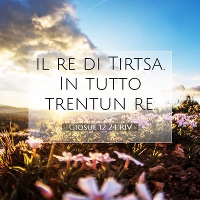 Giosué 12:24 Versetto della Bibbia Spiegato