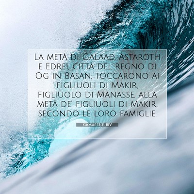 Giosué 13:31 Versetto della Bibbia Spiegato