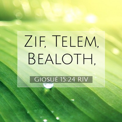 Giosué 15:24 Versetto della Bibbia Spiegato