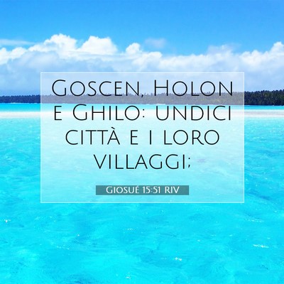 Giosué 15:51 Versetto della Bibbia Spiegato
