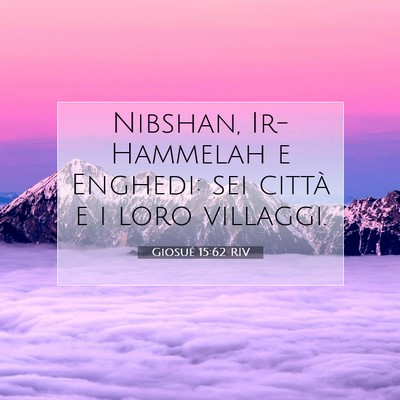 Giosué 15:62 Versetto della Bibbia Spiegato
