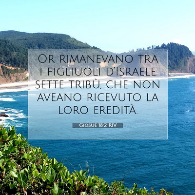 Giosué 18:2 Versetto della Bibbia Spiegato
