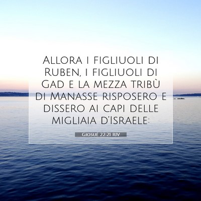 Giosué 22:21 Versetto della Bibbia Spiegato