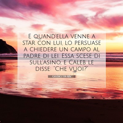 Giudici 1:14 Versetto della Bibbia Spiegato