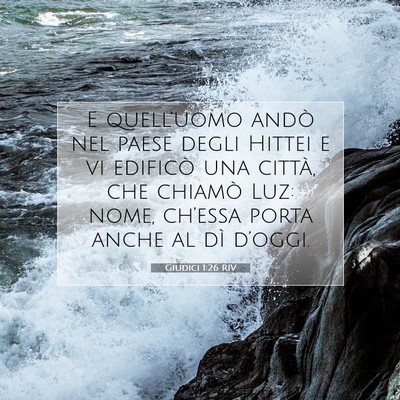 Giudici 1:26 Versetto della Bibbia Spiegato