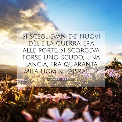 Giudici 5:8 Versetto della Bibbia Spiegato