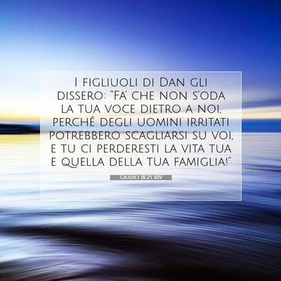 Giudici 18:25 Versetto della Bibbia Spiegato