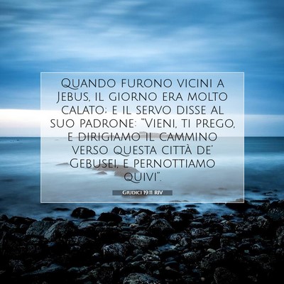 Giudici 19:11 Versetto della Bibbia Spiegato