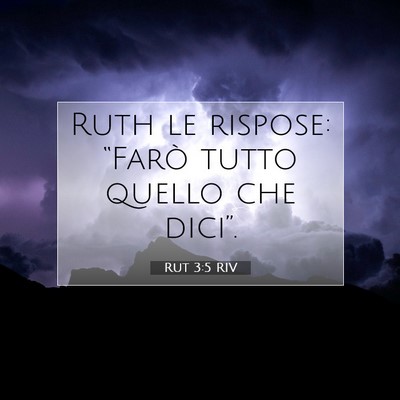 Rut 3:5 Versetto della Bibbia Spiegato