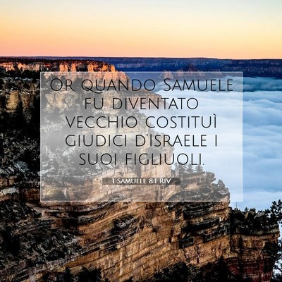 1 Samuele 8:1 Versetto della Bibbia Spiegato