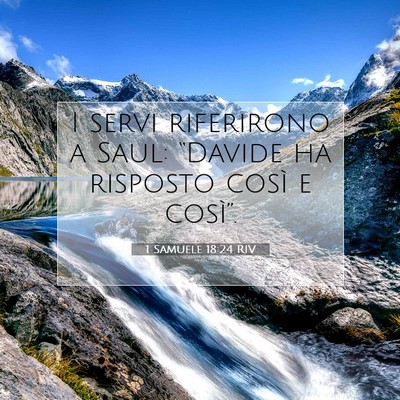 1 Samuele 18:24 Versetto della Bibbia Spiegato