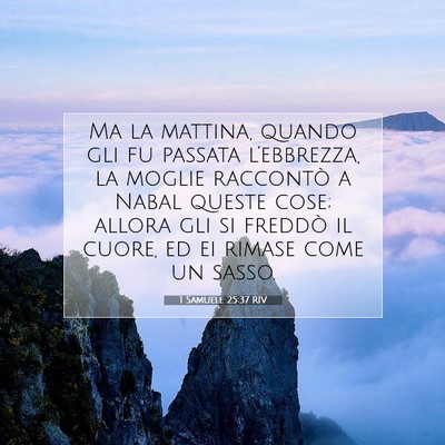 1 Samuele 25:37 RIV Immagine del Versetto della Bibbia