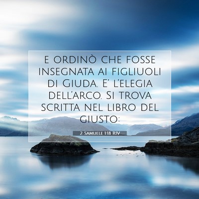 2 Samuele 1:18 RIV Immagine del Versetto della Bibbia