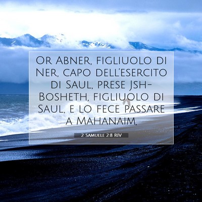2 Samuele 2:8 Versetto della Bibbia Spiegato