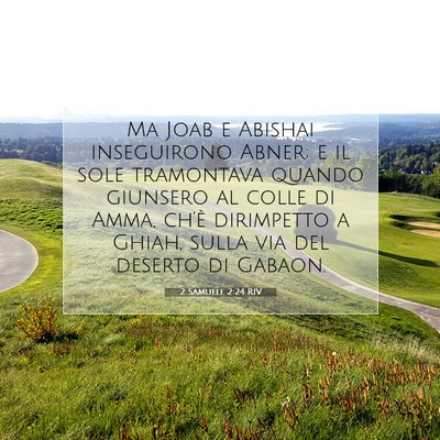 2 Samuele 2:24 Versetto della Bibbia Spiegato