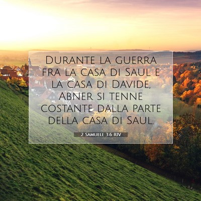 2 Samuele 3:6 Versetto della Bibbia Spiegato