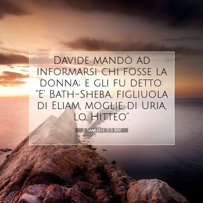 2 Samuele 11:3 RIV Immagine del Versetto della Bibbia