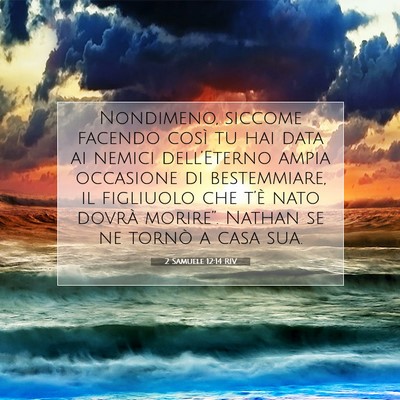 2 Samuele 12:14 RIV Immagine del Versetto della Bibbia