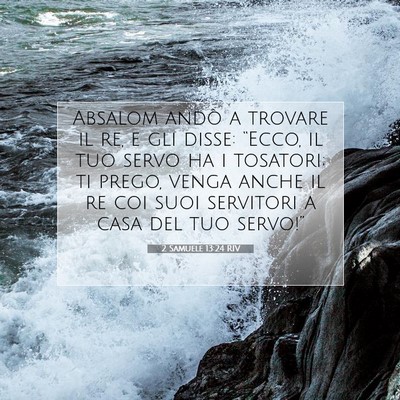 2 Samuele 13:24 Versetto della Bibbia Spiegato