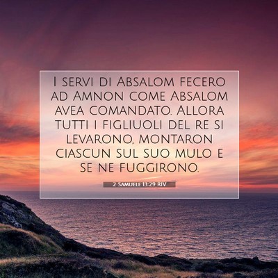 2 Samuele 13:29 Versetto della Bibbia Spiegato