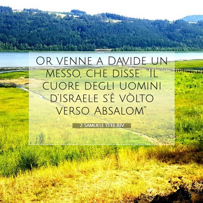 2 Samuele 15:13 Versetto della Bibbia Spiegato
