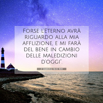 2 Samuele 16:12 Versetto della Bibbia Spiegato