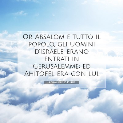 2 Samuele 16:15 RIV Immagine del Versetto della Bibbia