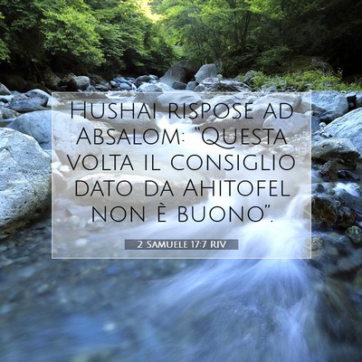 2 Samuele 17:7 Versetto della Bibbia Spiegato
