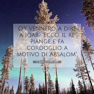 2 Samuele 19:1 Versetto della Bibbia Spiegato