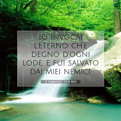 2 Samuele 22:4 Versetto della Bibbia Spiegato