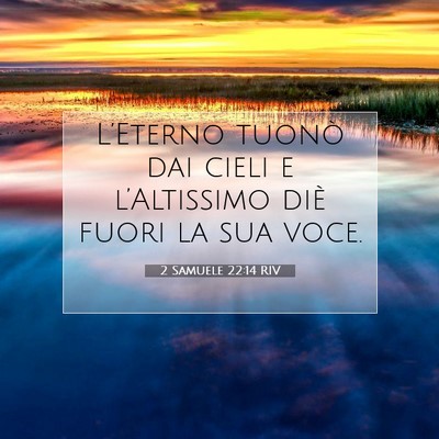 2 Samuele 22:14 Versetto della Bibbia Spiegato