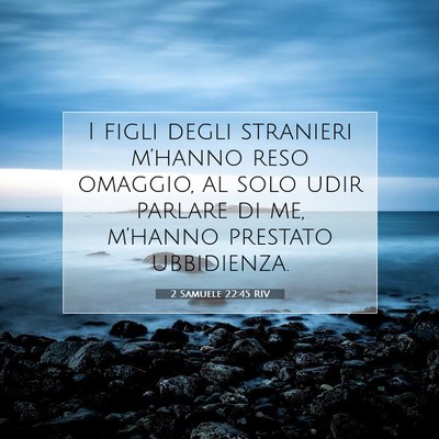 2 Samuele 22:45 Versetto della Bibbia Spiegato