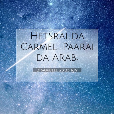 2 Samuele 23:35 Versetto della Bibbia Spiegato