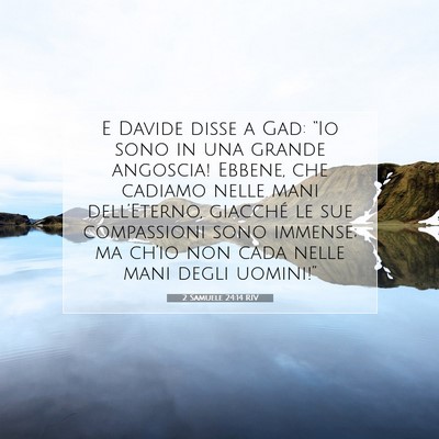 2 Samuele 24:14 Versetto della Bibbia Spiegato