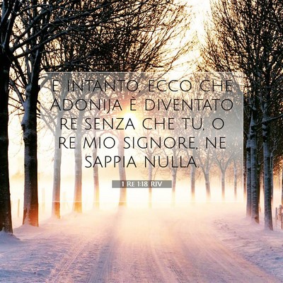 1 Re 1:18 Versetto della Bibbia Spiegato