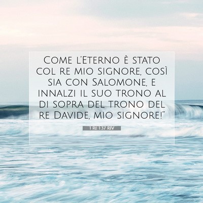 1 Re 1:37 Versetto della Bibbia Spiegato