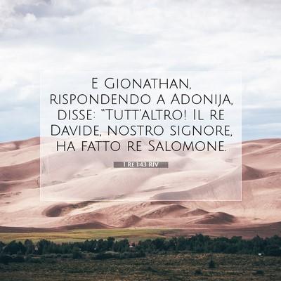 1 Re 1:43 Versetto della Bibbia Spiegato