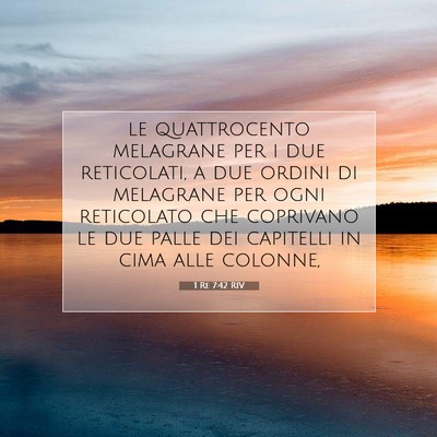 1 Re 7:42 Versetto della Bibbia Spiegato
