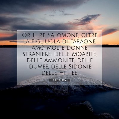 1 Re 11:1 RIV Immagine del Versetto della Bibbia