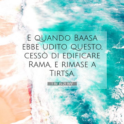 1 Re 15:21 Versetto della Bibbia Spiegato