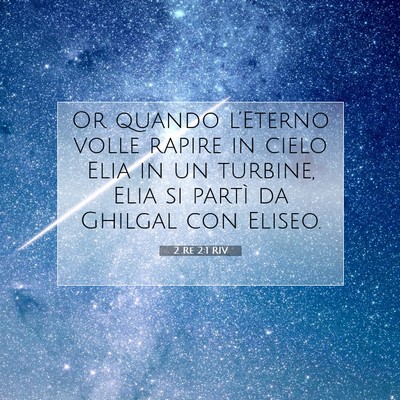 2 Re 2:1 Versetto della Bibbia Spiegato