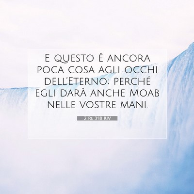 2 Re 3:18 Versetto della Bibbia Spiegato