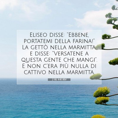 2 Re 4:41 Versetto della Bibbia Spiegato