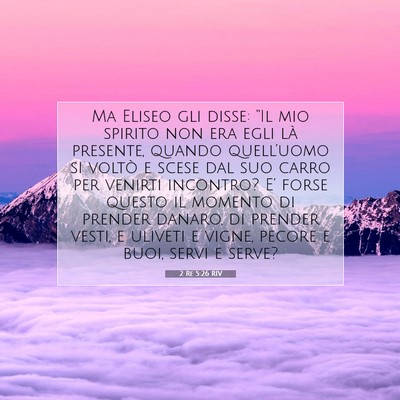 2 Re 5:26 RIV Immagine del Versetto della Bibbia