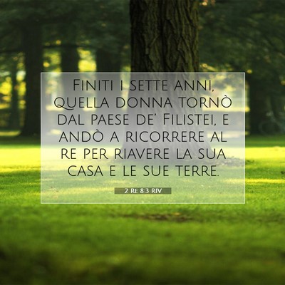 2 Re 8:3 RIV Immagine del Versetto della Bibbia