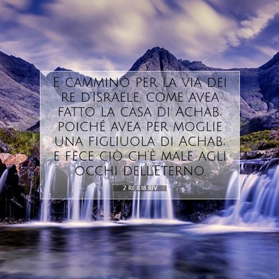 2 Re 8:18 RIV Immagine del Versetto della Bibbia