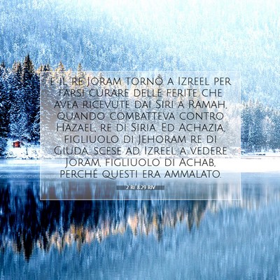 2 Re 8:29 Versetto della Bibbia Spiegato