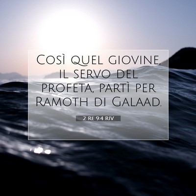 2 Re 9:4 Versetto della Bibbia Spiegato