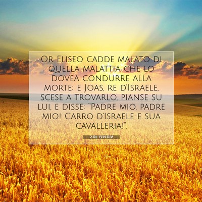 2 Re 13:14 Versetto della Bibbia Spiegato