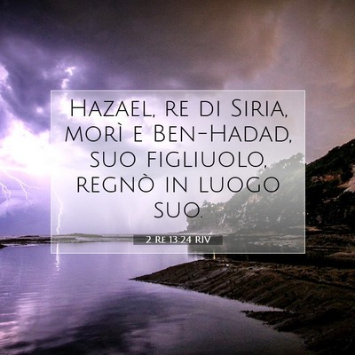 2 Re 13:24 Versetto della Bibbia Spiegato